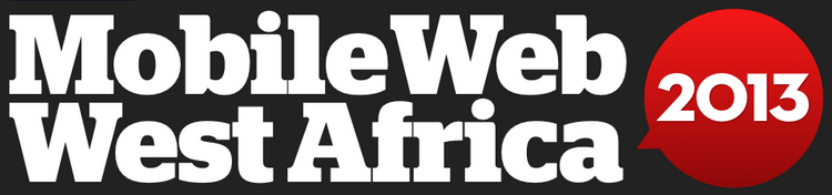 Are You Ready For Mobile Web West Africa 2013?