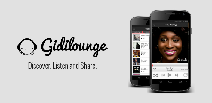 CEO Weekends: Nigeria’s Gidilounge Launches Music App For iOS & Android