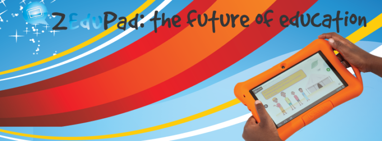 ZEduPad, Zambia’s First Educational Tablet Lauches To Make Early Learning Awesome