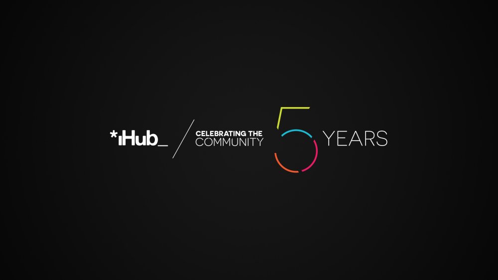 iHub to celebrate 5th birthday