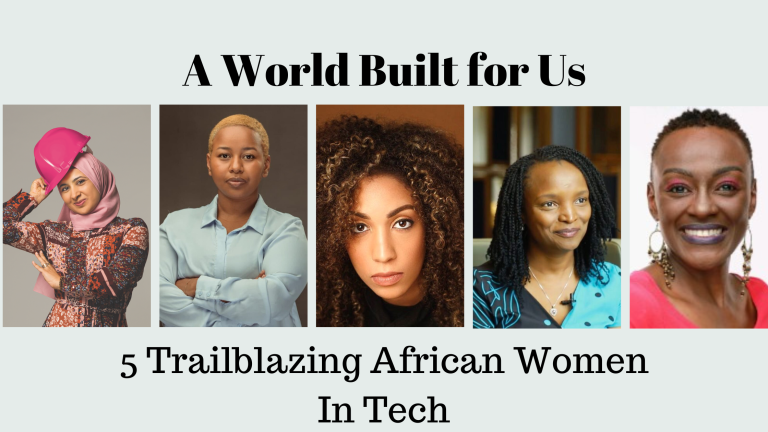 5 African Women Founders: Trailblazers in a Woman’s World