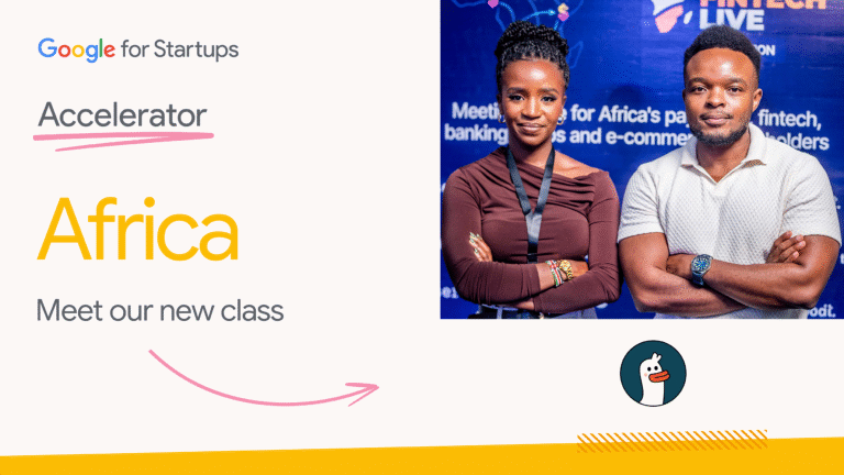 4 Kenyan Startups Selected for Google’s 10th Africa Accelerator Cohort